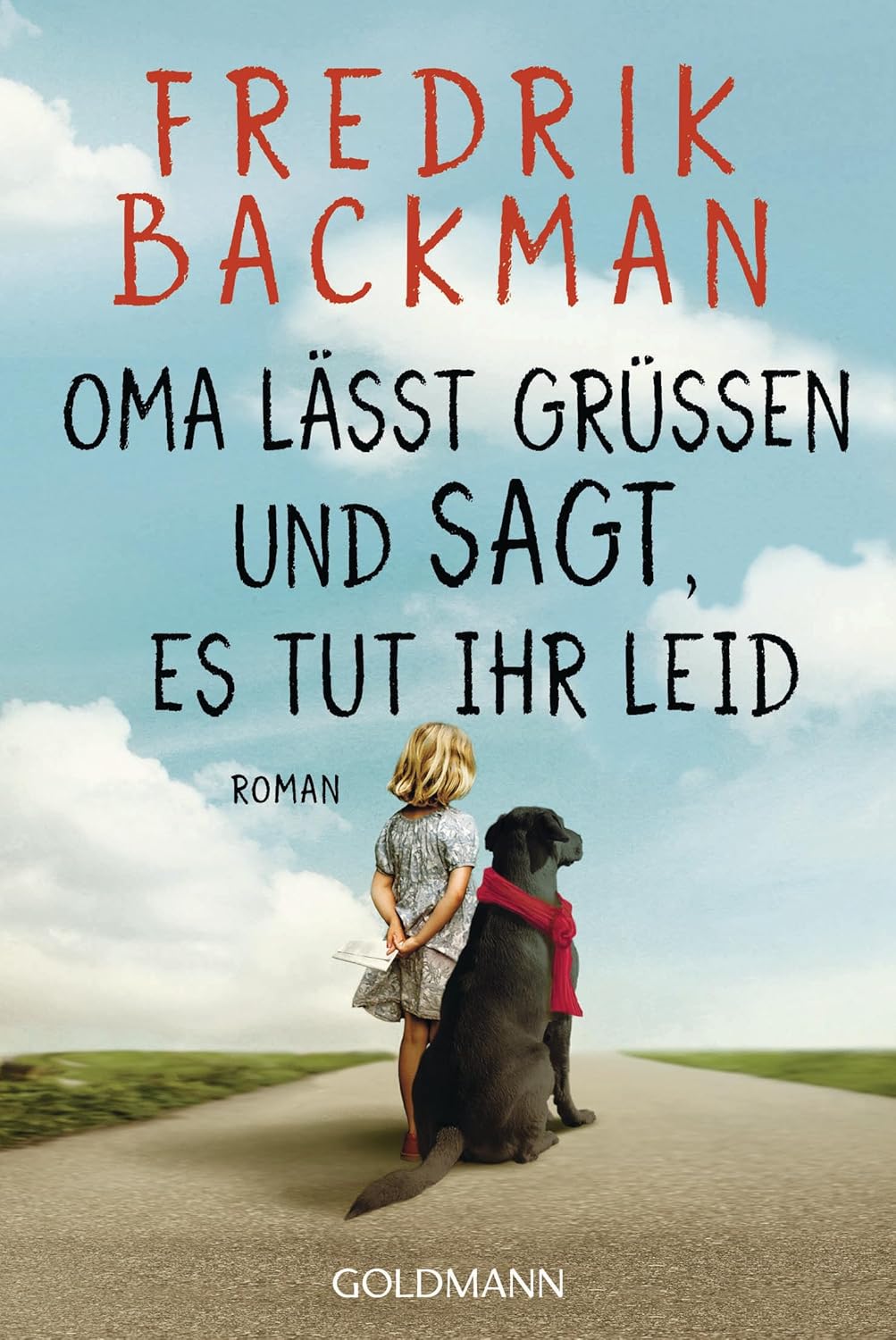 Oma lässt grüßen und sagen es tut ihr leid - Frederic Backman Die Unteilbarkeit der Liebe - Jennie Fields Buch