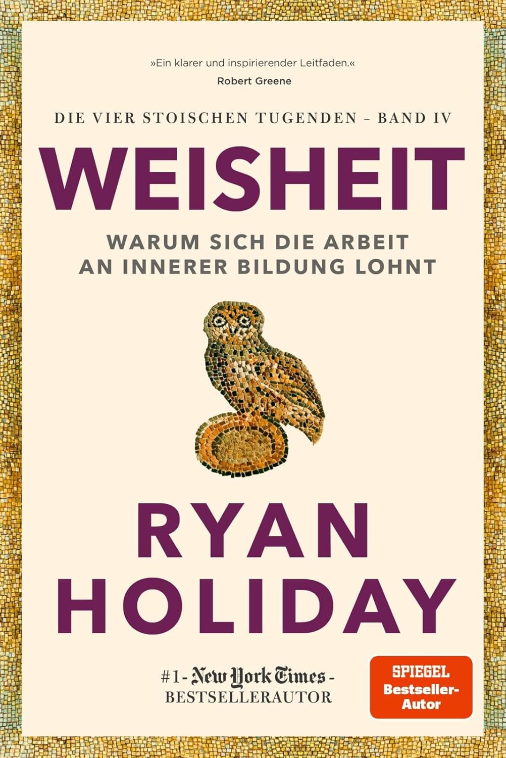 Weisheit - Ryan Holiday Die Unteilbarkeit der Liebe - Jennie Fields Buch