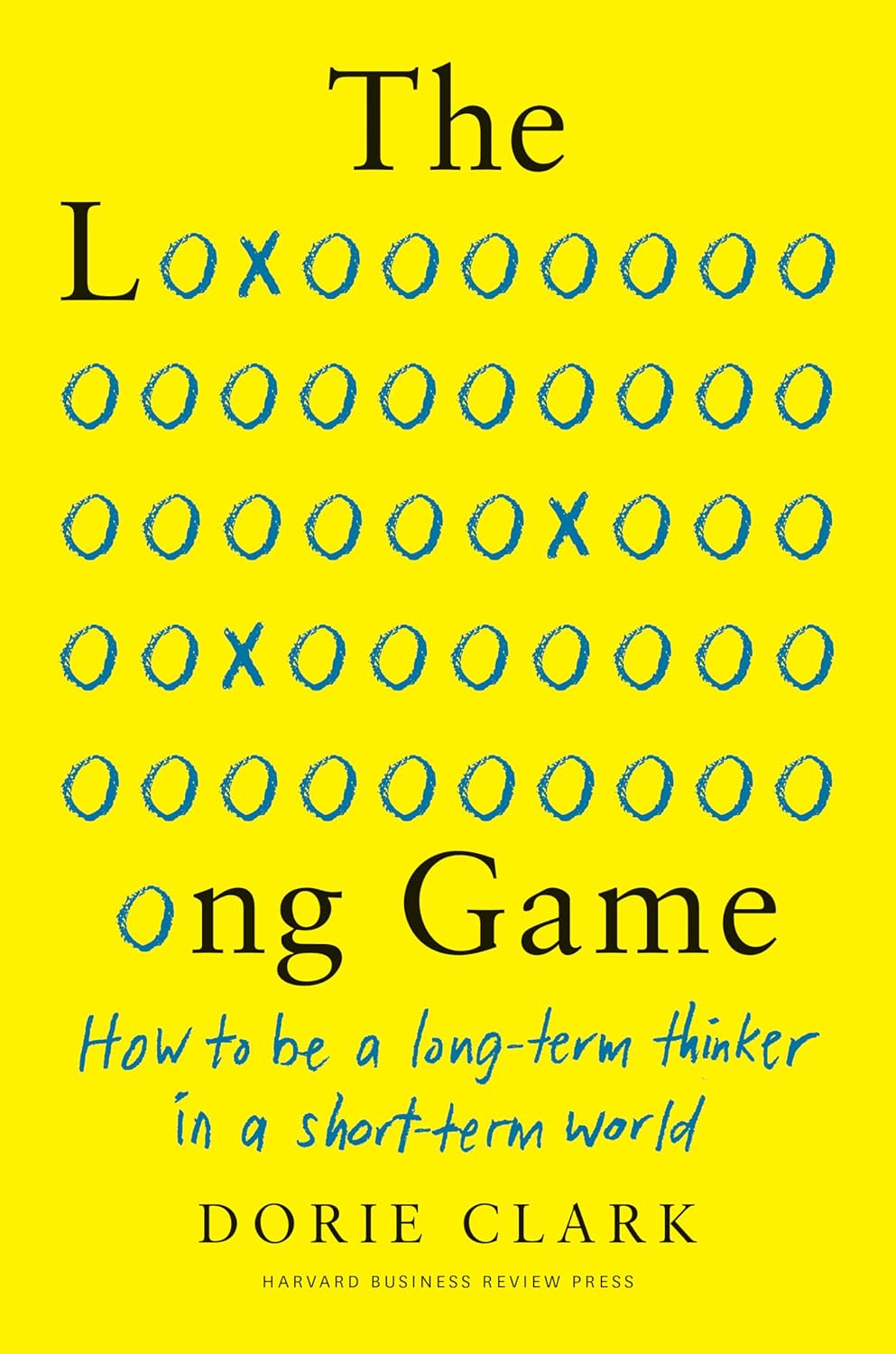the looooong game - Dorie Clark Die Unteilbarkeit der Liebe - Jennie Fields Buch